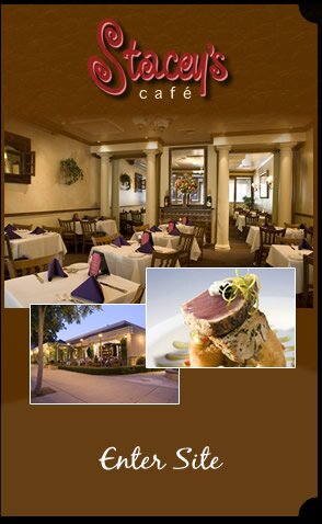 Stacey's Cafe - 310 Main St. Pleasanton, CA - Phone - 925-461-3113